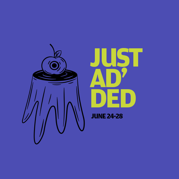 Just Ad'ed June 24 - 28